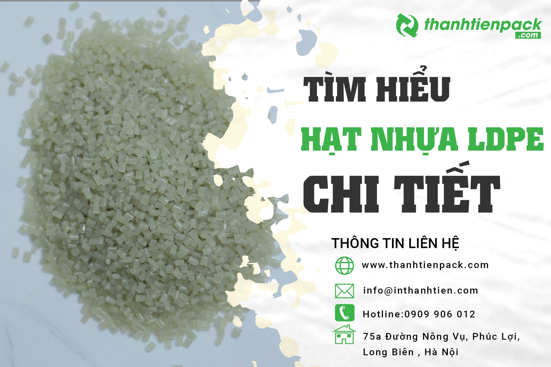 Nhựa LDPE là gì? Đặc tính và ứng dụng của hạt nhựa LDPE