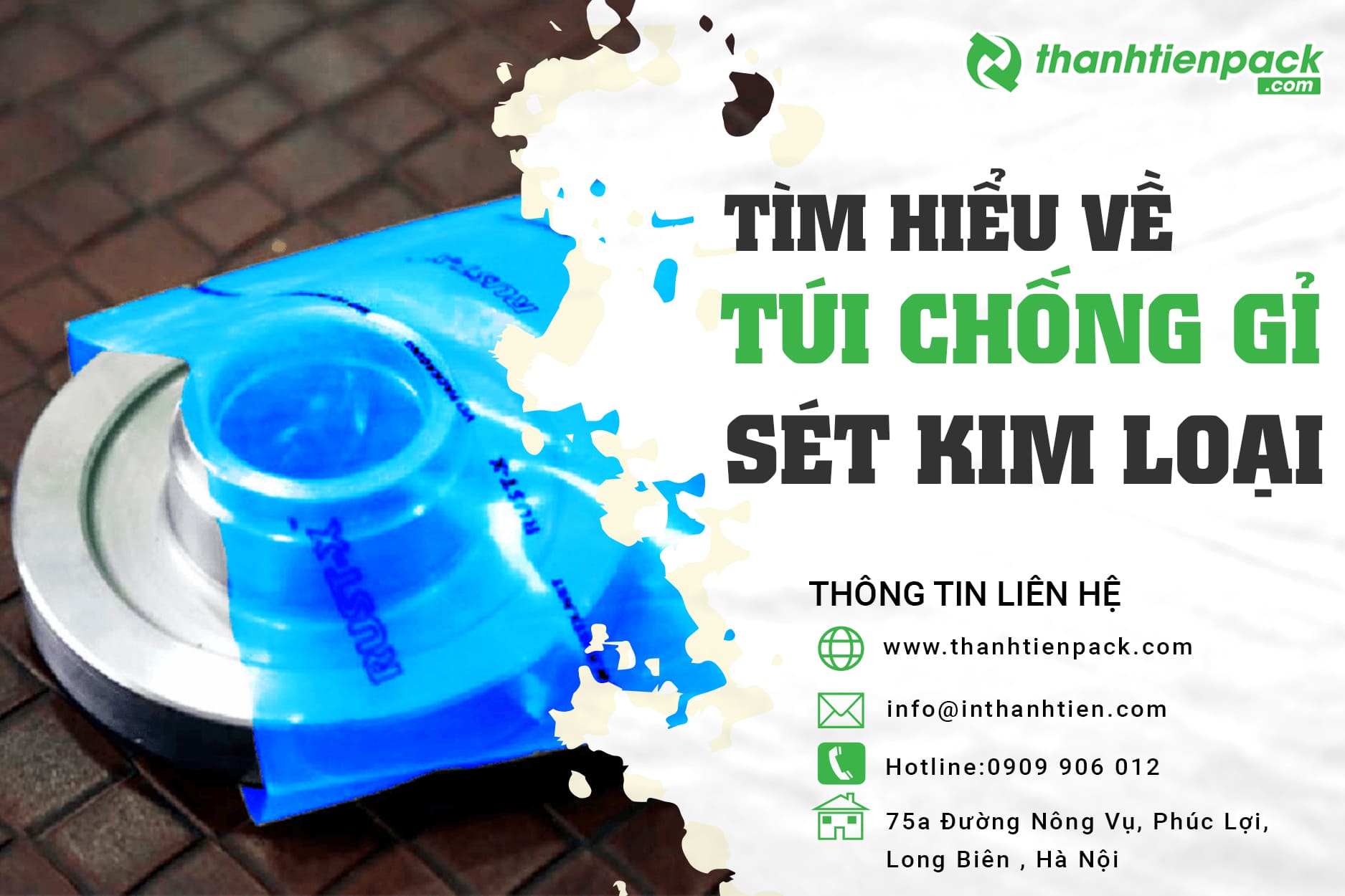 Túi Chống Gỉ VCI - Giải Pháp Bảo Vệ Kim Loại Khỏi Gỉ Sét