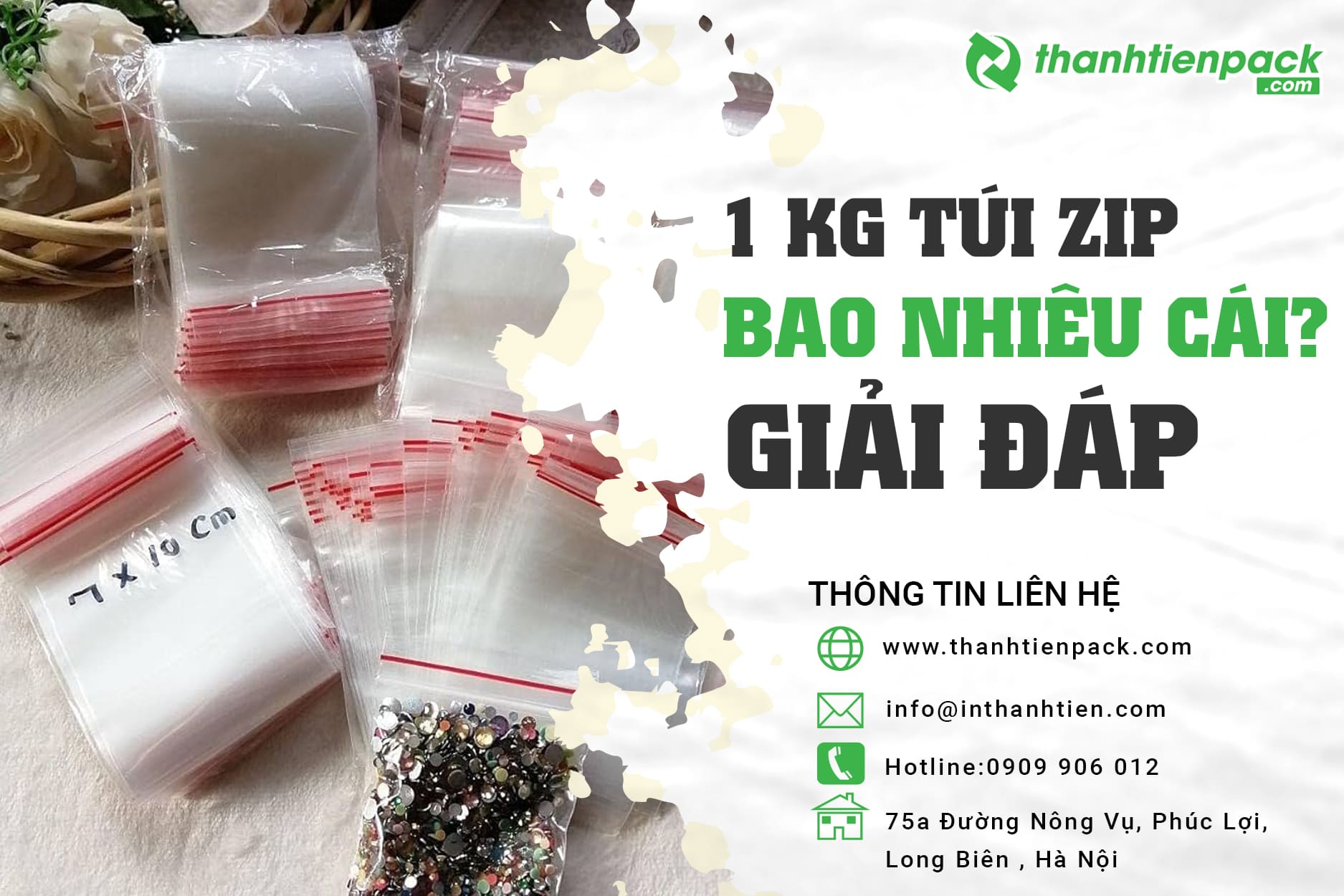 1kg túi zip được bao nhiêu cái? Theo từng loại, kích thước