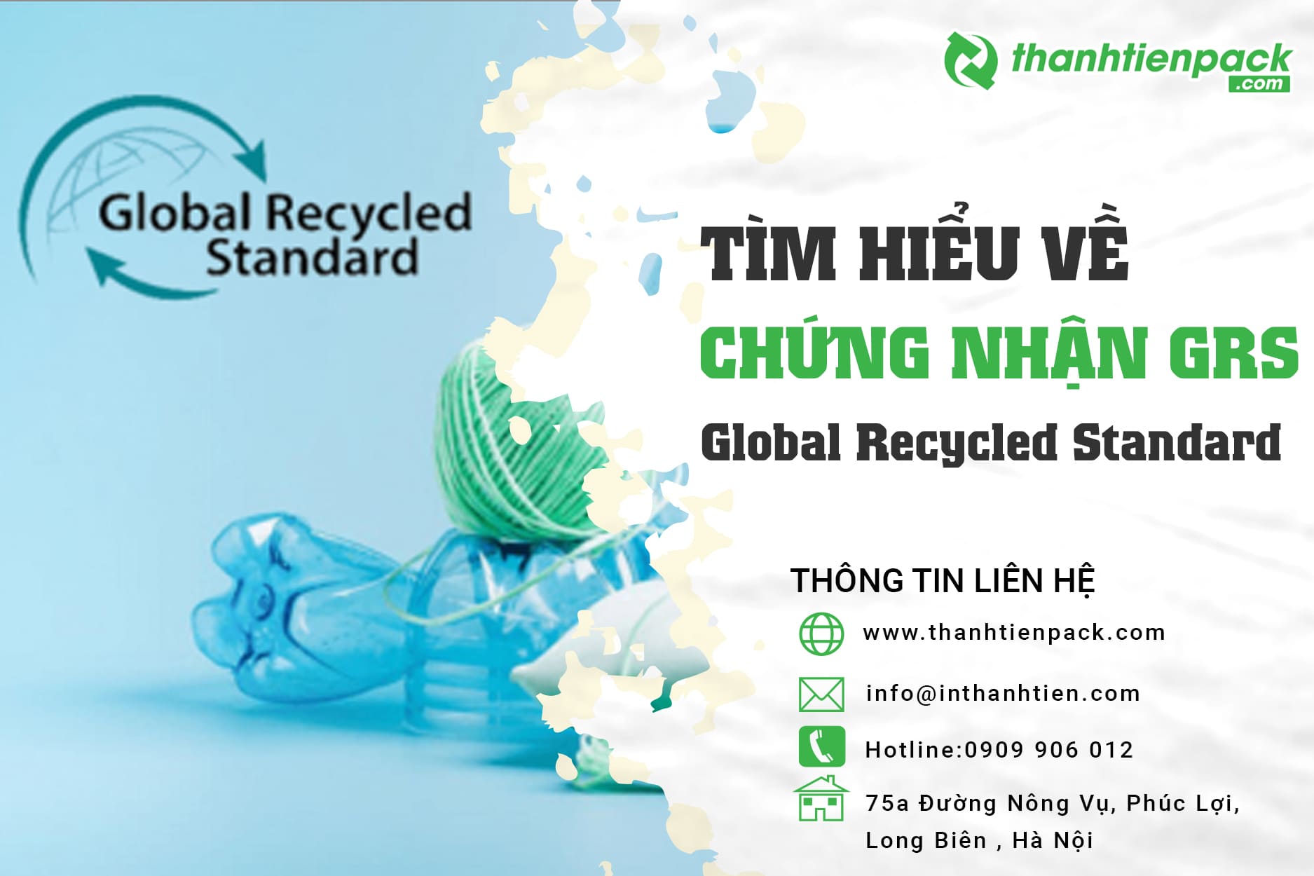 Chứng nhận GRS là gì? Tìm hiểu các tiêu chuẩn đánh giá GRS