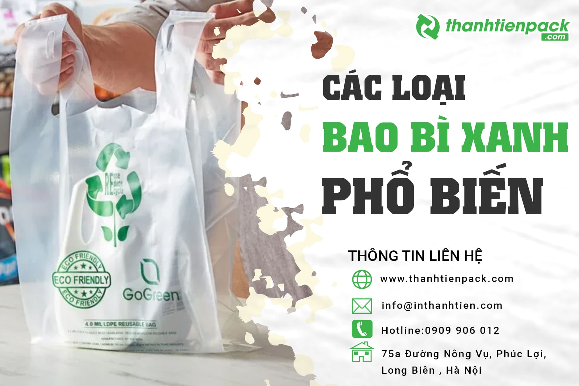 Các loại bao bì thân thiện với môi trường và lợi ích của chúng