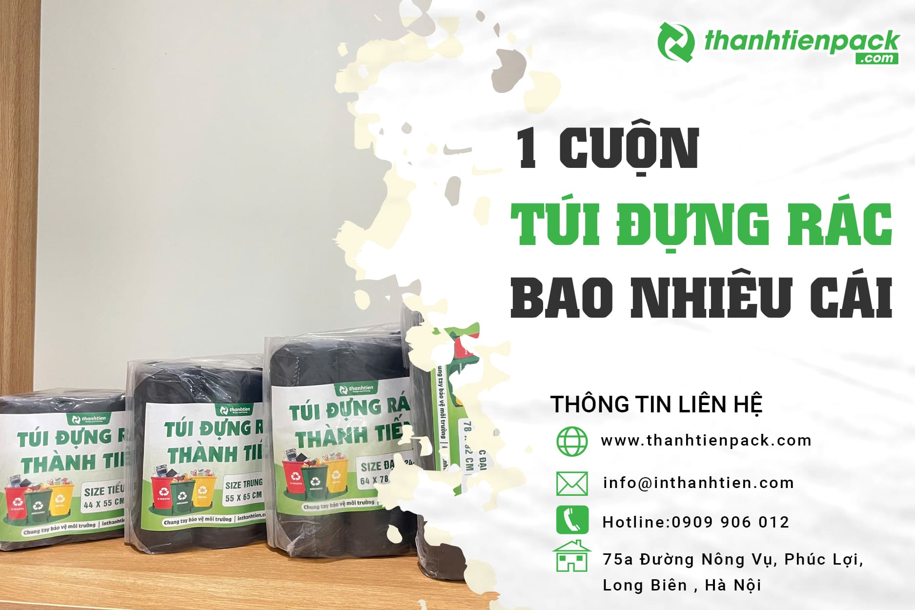 1 cuộn túi đựng rác bao nhiêu cái? chi tiết theo từng loại