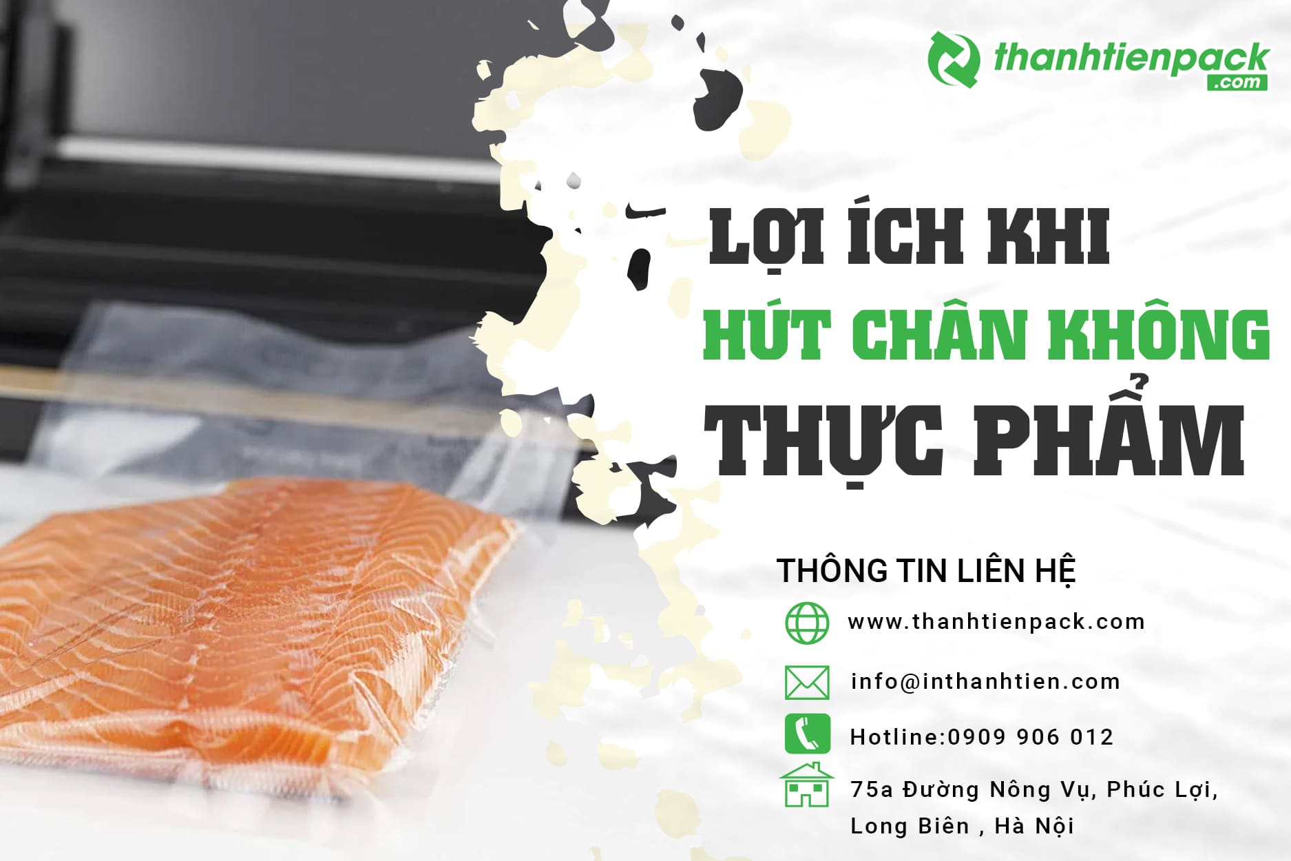 Hút chân không là gì? Tác dụng trong đóng gói thực phẩm